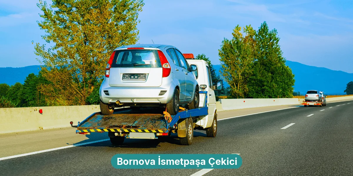 Bornova İsmetpaşa Çekici